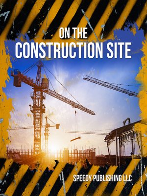 cover image of On the Construction Site